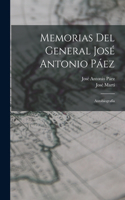 Memorias del general José Antonio Páez