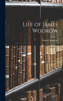 Life of James Wodrow