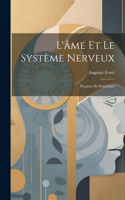 L'âme Et Le Système Nerveux