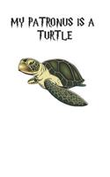 My Patronus Is A Turtle: Cute Turtle Lovers Journal / Notebook / Diary / Birthday Gift (6x9 - 110 Blank Lined Pages)