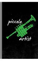 Piccolo Artist: Brasswind Distressed Instrumental Gift for Musicians (6x9) Music Notes Paper