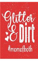 Glitter and Dirt