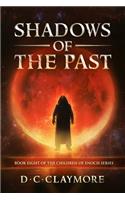Shadows of the Past