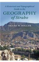 Historical and Topographical Guide to the Geography of Strabo