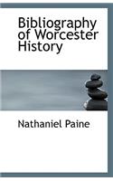 Bibliography of Worcester History