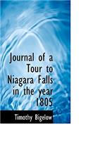 Journal of a Tour to Niagara Falls in the Year 1805