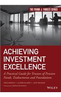 Achieving Investment Excellence