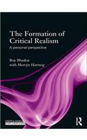 The Formation of Critical Realism