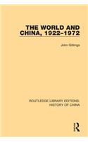 The World and China, 1922-1972