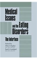 Medical Issues and the Eating Disorders