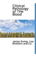Clinical Pathology of the Blood