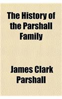 The History of the Parshall Family