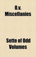 O.V. Miscellanies