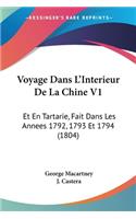 Voyage Dans L'Interieur De La Chine V1
