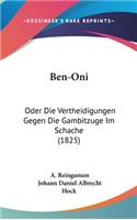 Ben-Oni: Oder Die Vertheidigungen Gegen Die Gambitzuge Im Schache (1825)