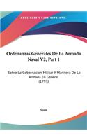 Ordenanzas Generales de La Armada Naval V2, Part 1