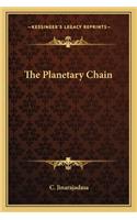The Planetary Chain
