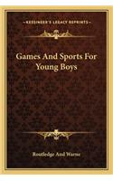 Games and Sports for Young Boys