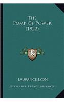 The Pomp Of Power (1922): (English)