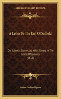 A Letter To The Earl Of Suffield