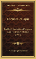 Le Prince De Ligne
