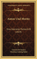 Anton Und Moritz