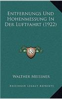 Entfernungs Und Hohenmessung In Der Luftfahrt (1922)