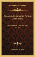 De Aedium Homericarum Partibus Commentatio