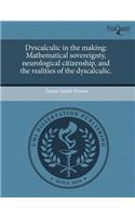 Dyscalculic in the Making: Mathematical Sovereignty