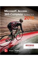 Microsoft Access 365 Complete: In Practice, 2019 Edition