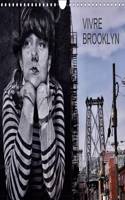 Vivre Brooklyn 2017: Une Immersion Dans Le Quartier De Williamsburg a Brooklyn(Calvendo Places)
