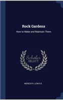 Rock Gardens