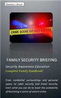Family Security Briefing