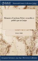 Memoires D'Un Jeune Pretre