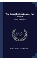 The Secret Instructions of the Jesuits