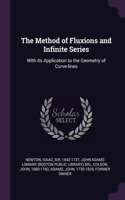 The Method of Fluxions and Infinite Series