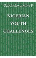 Nigerian Youth Challenges
