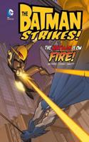 The Batman is on Fire
