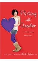 Flirting with Disaster