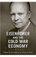 Eisenhower and the Cold War Economy