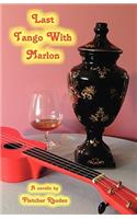 Last Tango with Marlon