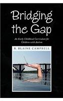 Bridging the Gap