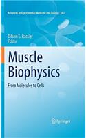 Muscle Biophysics