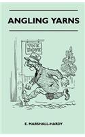 Angling Yarns