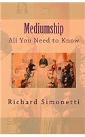 Mediumship: All You Need to Know