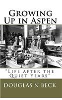 Growing Up in Aspen