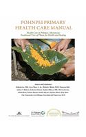 Pohnpei Primary Health Care Manual