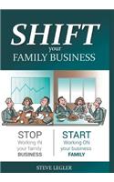 SHIFT your Family Business