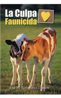 Culpa Faunicida