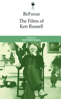 Refocus: The Films of Ken Russell